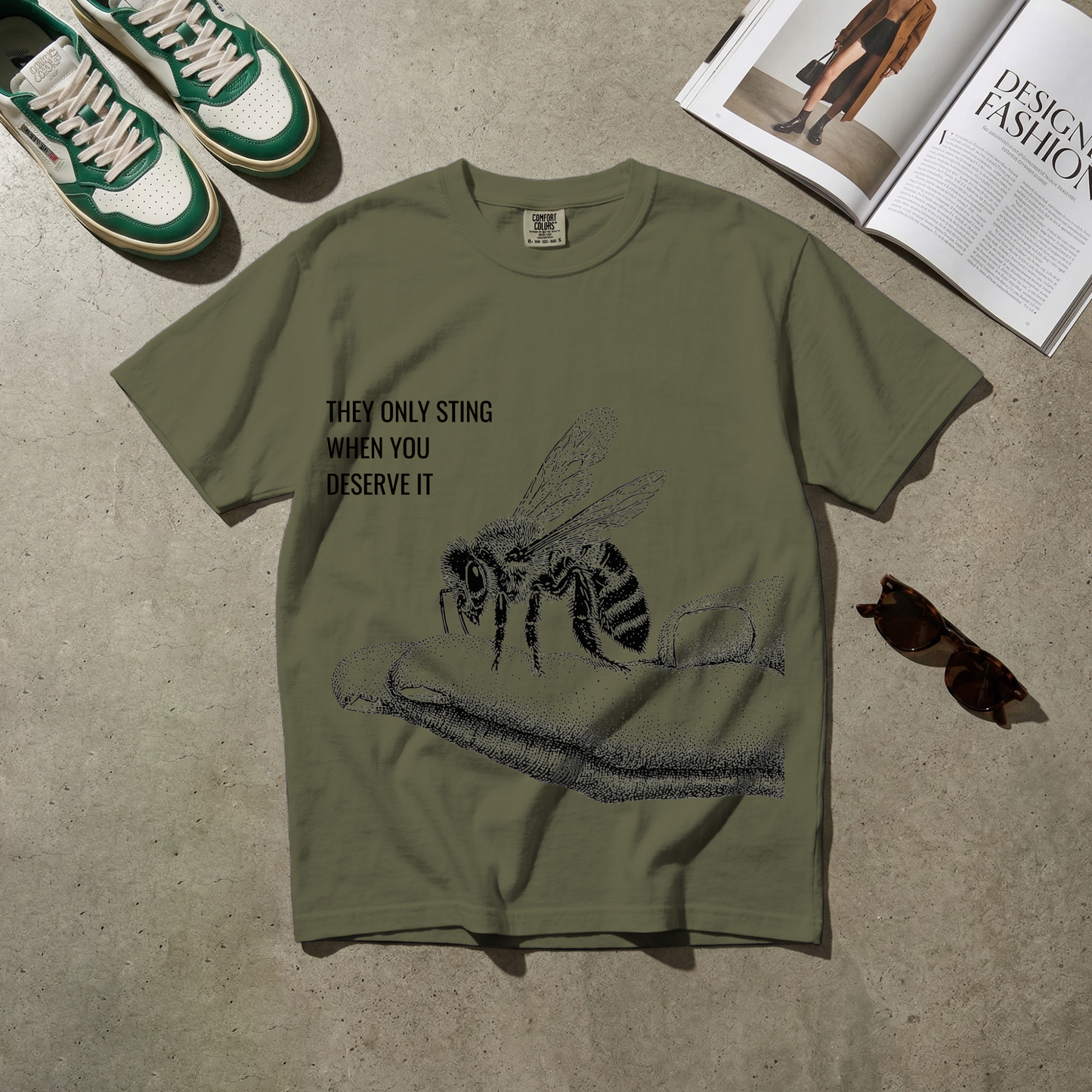 They Only Sting When You Deserve It. Tee