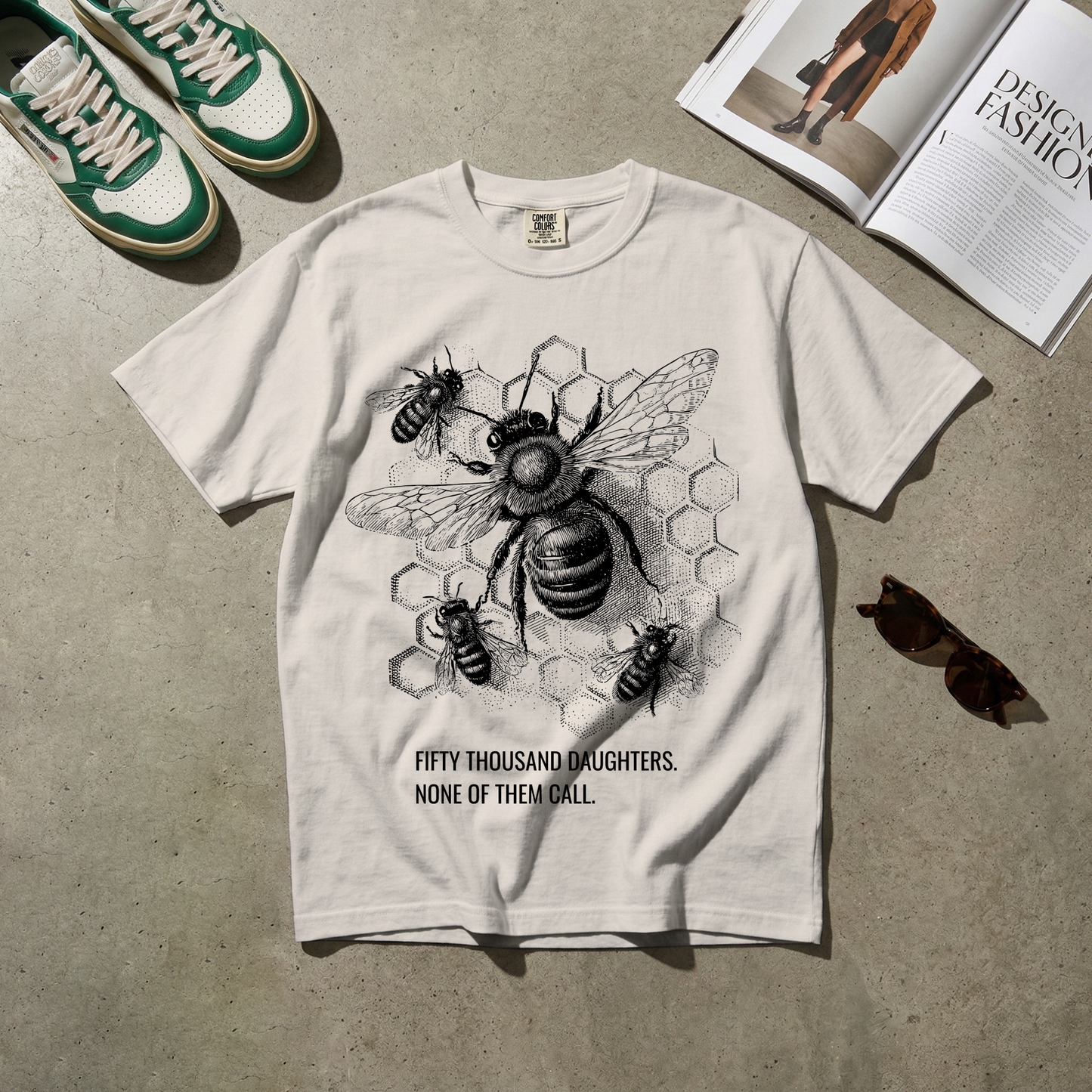 Fifty Thousand Daughters. None of Them Call. Tee