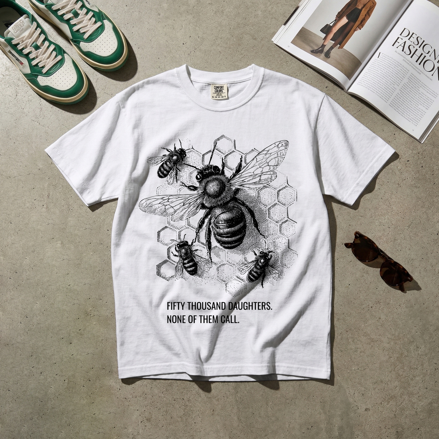 Fifty Thousand Daughters. None of Them Call. Tee