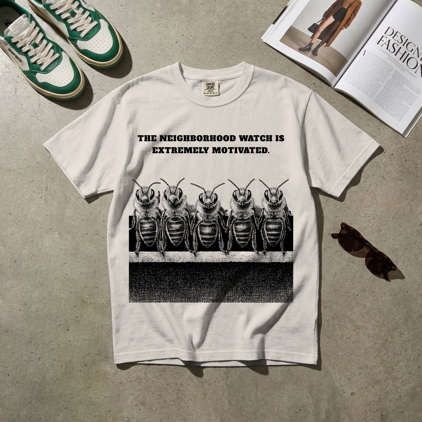 The Neighborhood Watch Is Extremely Motivated. Tee