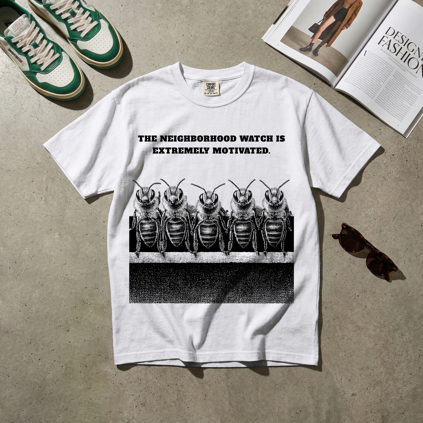 The Neighborhood Watch Is Extremely Motivated. Tee
