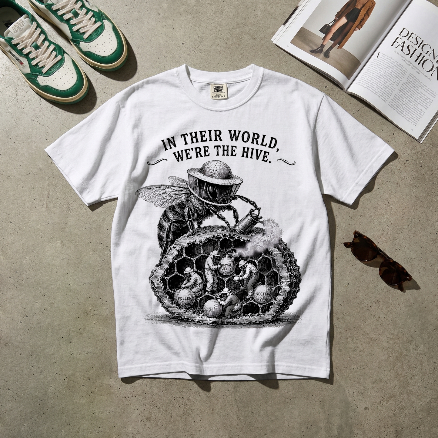 In Their World, We're the Hive. Tee