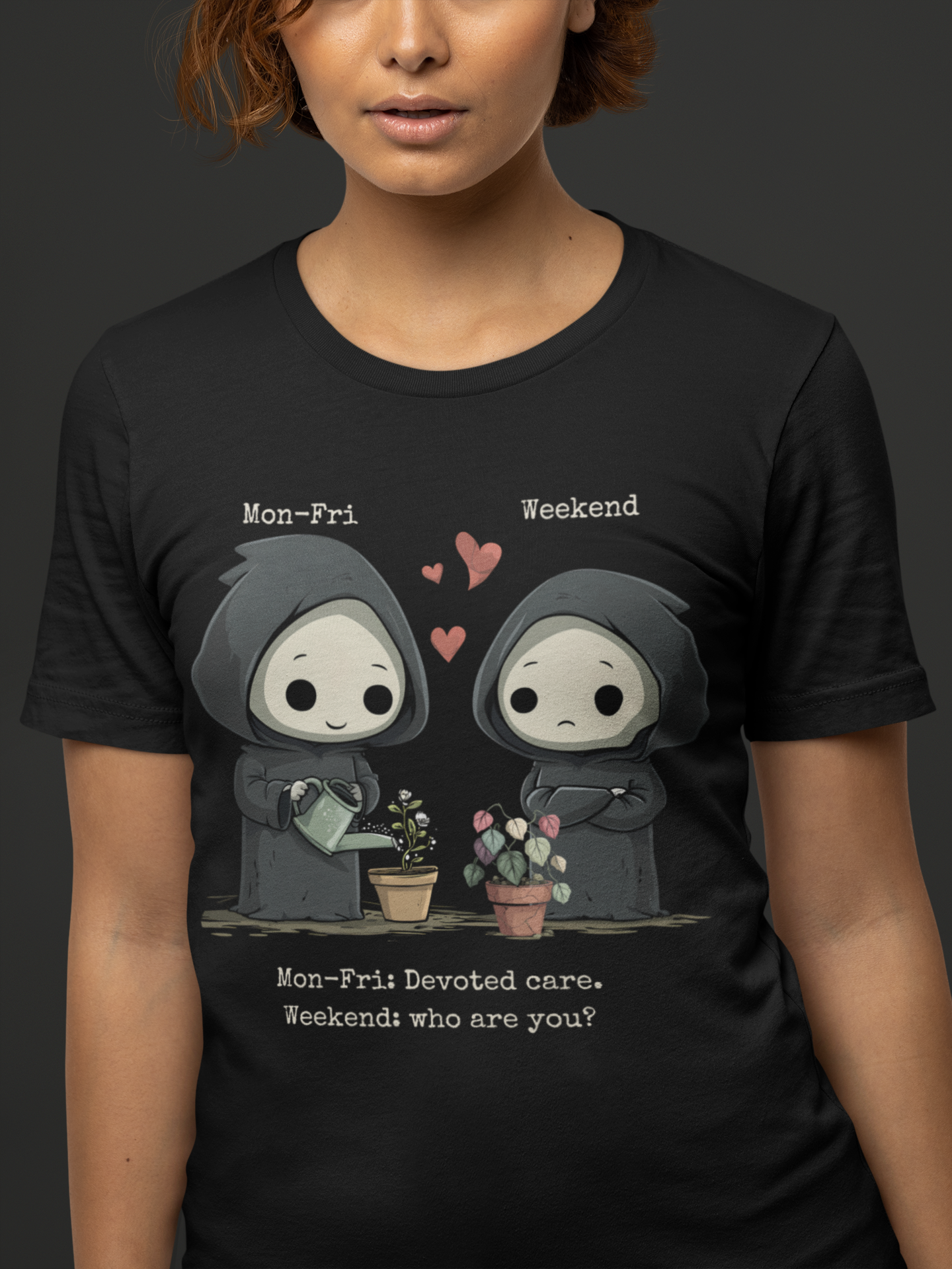 Mon–Fri Devoted Care, Weekend Who Are You Tee