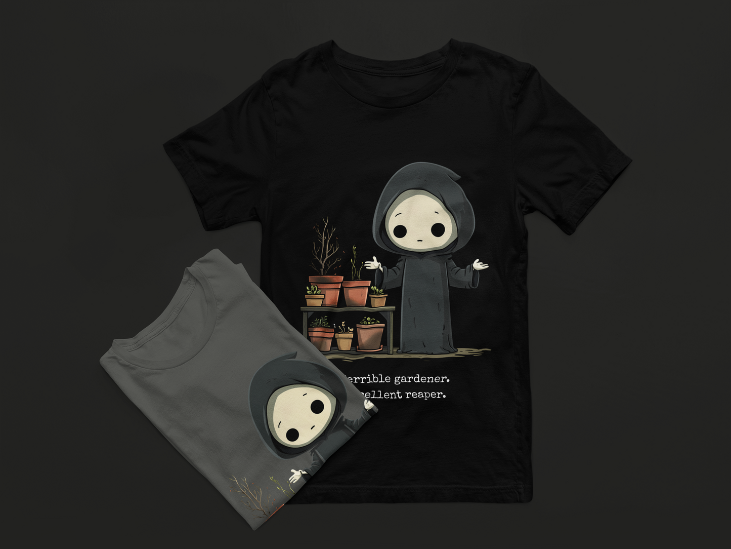 Terrible Gardener, Excellent Reaper Tee