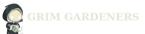 Grim Gardeners
